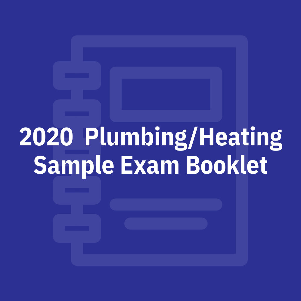 2020 Plumbing/Heating Sample Exam Booklet
