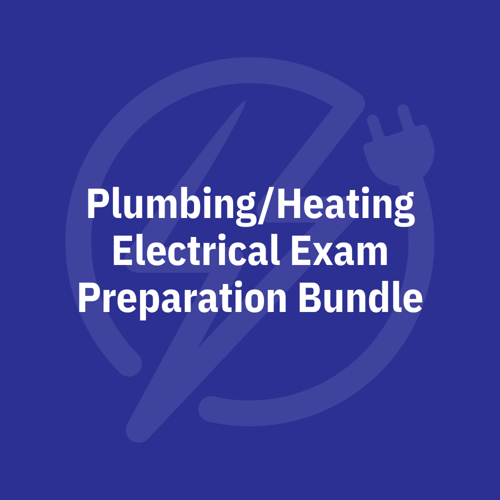 Plumbing/Heating Electrical Exam Preparation Bundle