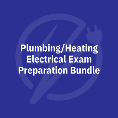 Plumbing/Heating Electrical Exam Preparation Bundle