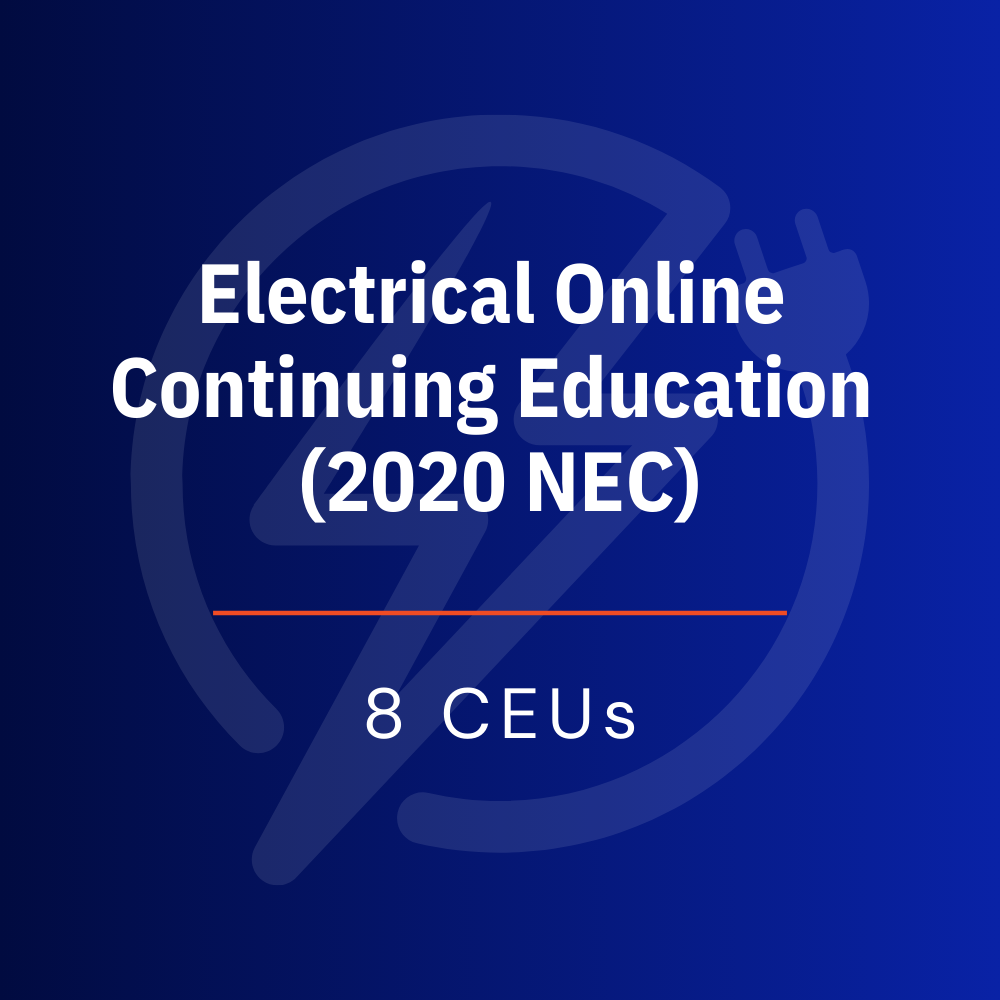 Review and Renew 2020 NEC (Online) — 8 CEUs