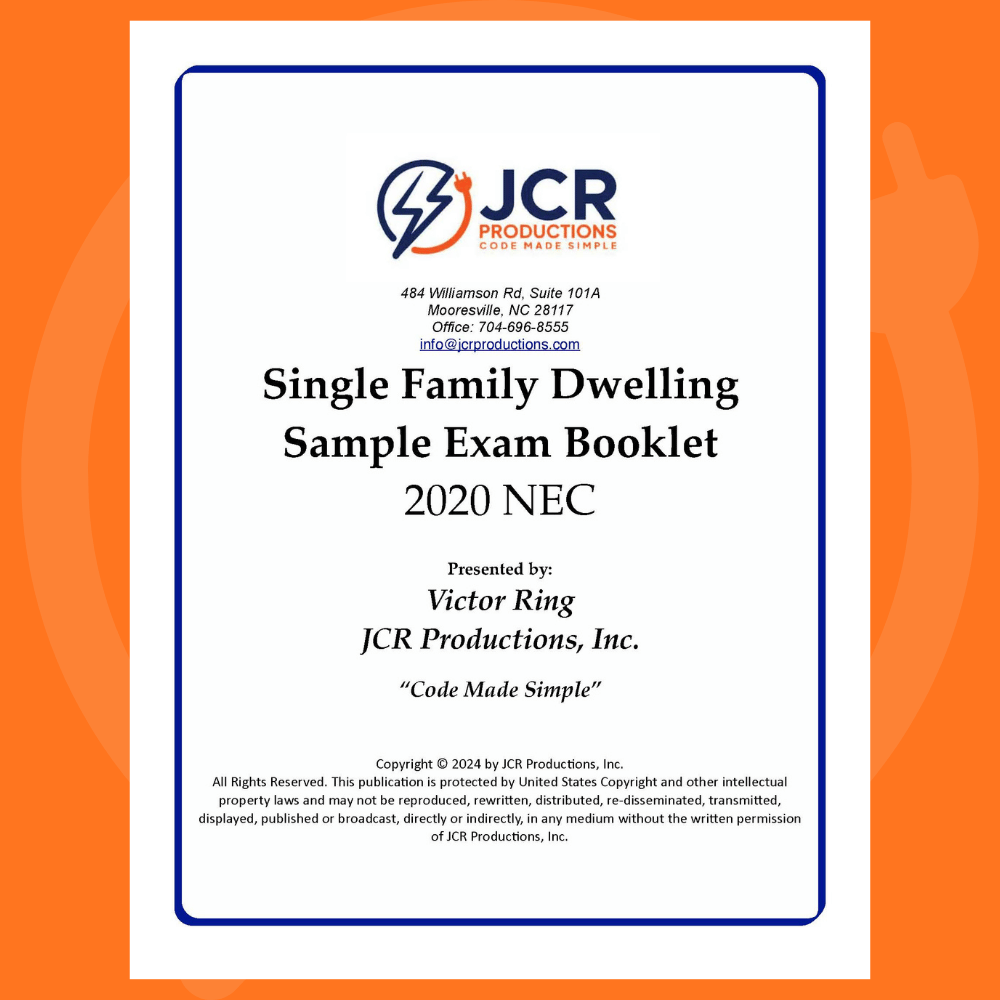 Single Family Dwelling Mock Exam (2020 NEC)